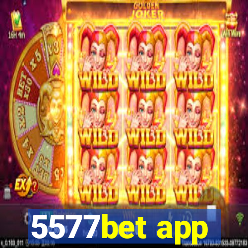 5577bet app